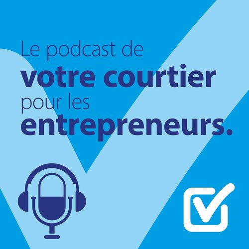 Les temps changent: les podcasts de votre Courtier en Assurances